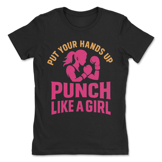 Punch Like a Girl – Fight with Power, Pride, and Purpose