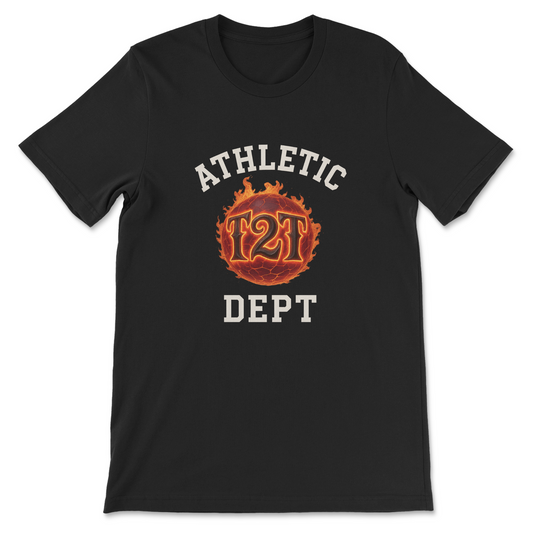 T2T Athletic Dept Fireball Tee