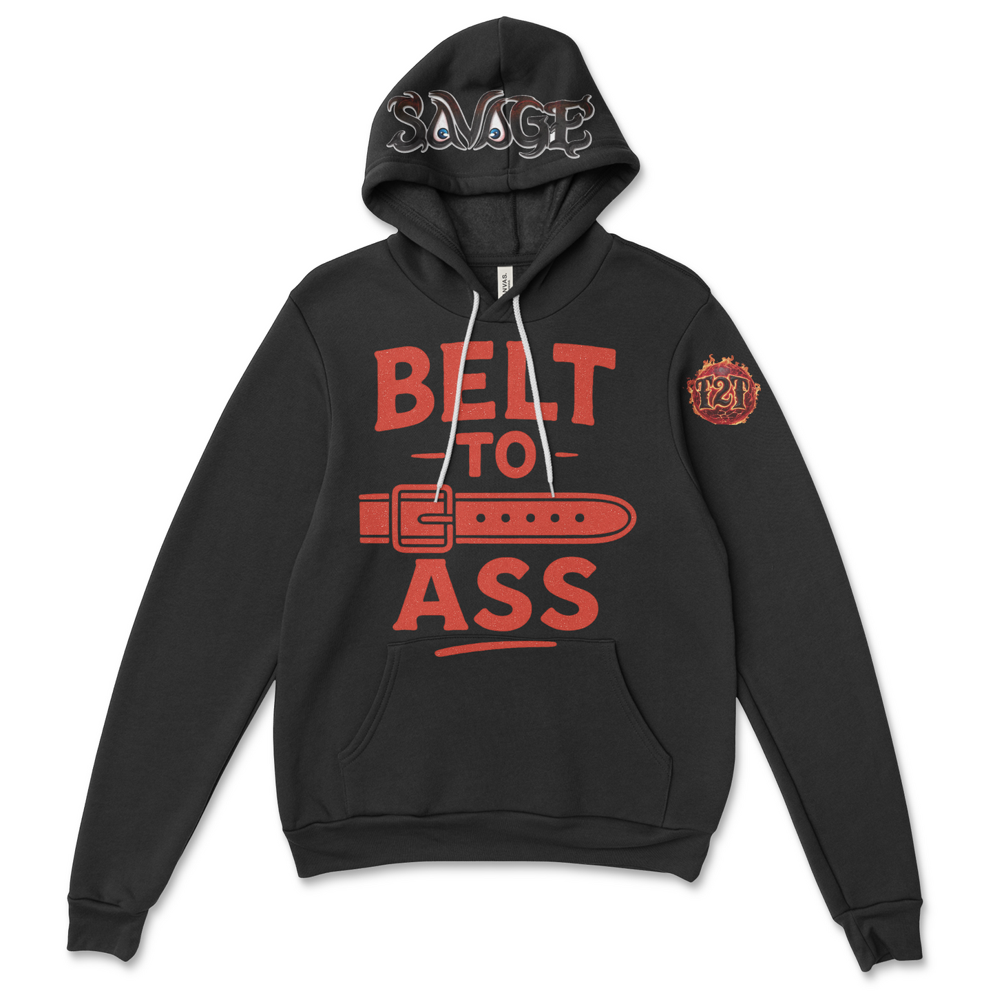 Belt To Ass™ Street Savage Hoodie